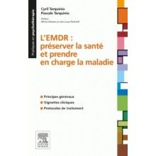 L'EMDR : préserver la santé...