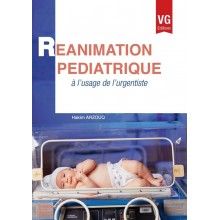 REANIMATION PEDIATRIQUE A L'USAGE DE L'URGENTISTE