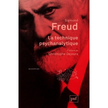 LA TECHNIQUE PSYCHANALYTIQUE 3e EDITION