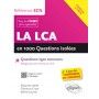 La LCA en 1000 questions isolées