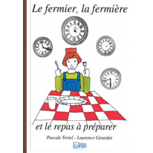 Le fermier, la fermière et le repas à préparer