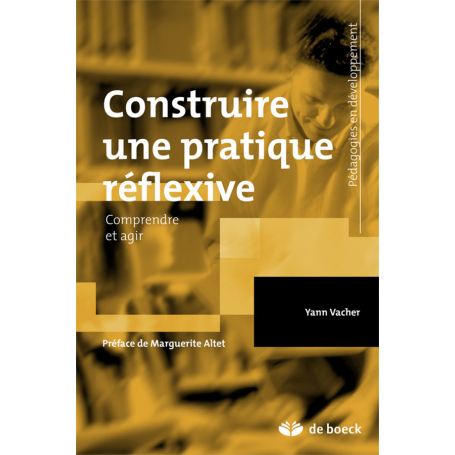 Construire une pratique réflexive
