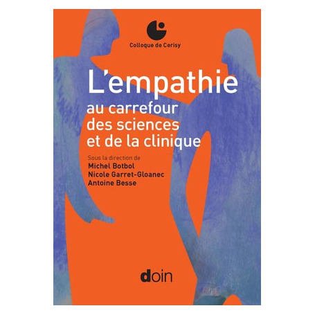 L'empathie au carrefour des sciences et de la clinique