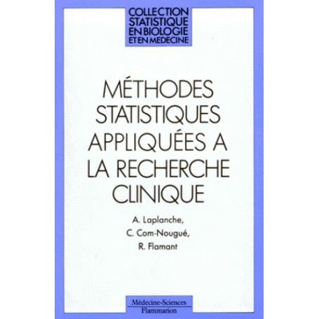 Méthodes statistiques appliquées à la recherche clinique