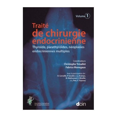 Traité de chirurgie endocrinienne