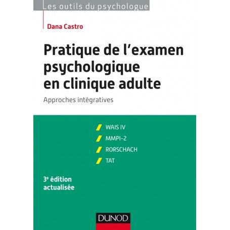 Pratique de l'examen psychologie en clinique adulte