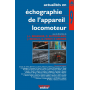 Actualités en échographie de l'appareil locomoteur