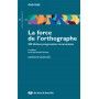 La force de l'orthographe