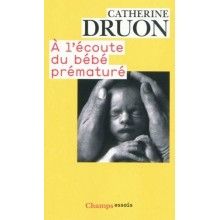 A l'écoute du bébé prématuré
