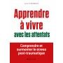 Apprendre à vivre avec les attentats