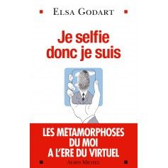 Je selfie donc je suis