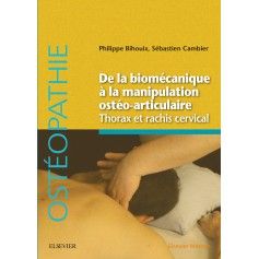 De la biomécanique à la manipulation articulaire
