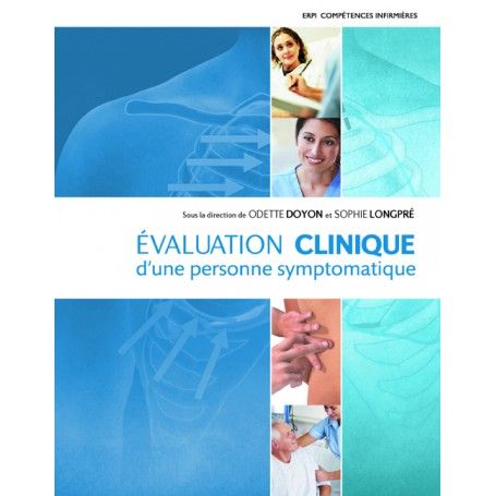 Evaluation clinique d'une personne symptomatique