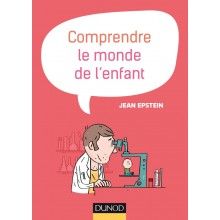 Comprendre le monde de l'enfant