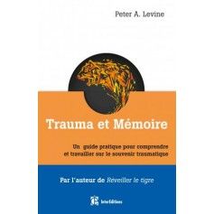 Trauma et mémoire