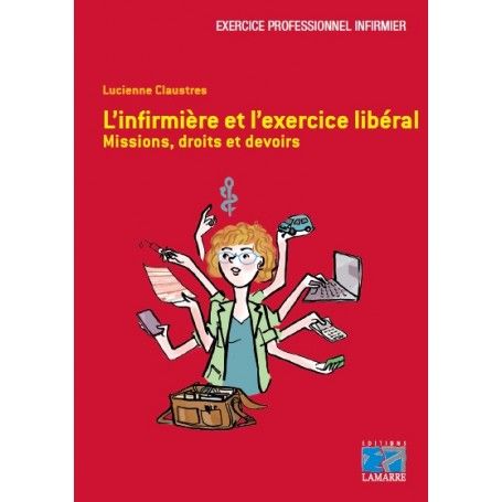 L'infirmière et l'exercice libéral