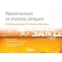 Raisonnements et chemins cliniques