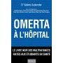 Omerta à l'hôpital