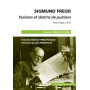 Pulsions et destins de pulsions 