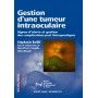 Gestion d'une tumeur intraoculaire