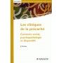 Les cliniques de la précarité - Contexte social, psychopathologie et dispositifs