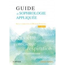 Guide de sophrologie appliquée