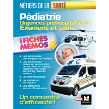 Pédiatrie : urgences préhospitalières, examens et soins