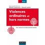 Violences ordinaires et hors normes