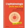 L'ophtalmologie facile aux ECNi