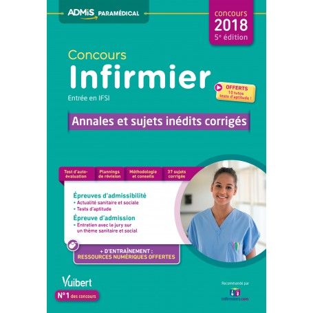Concours infirmier : annales et sujets inédits corrigés