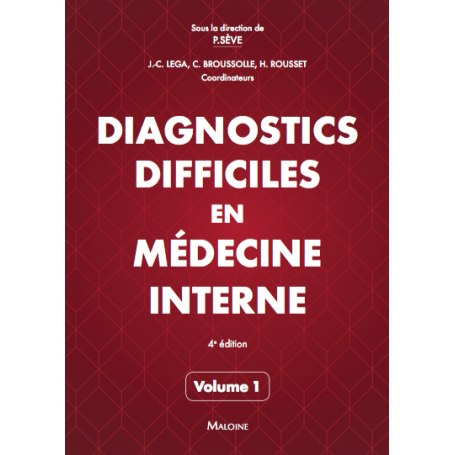 Diagnostics difficiles en médecine interne