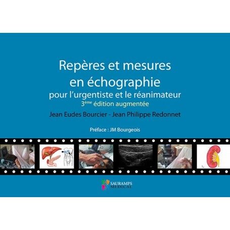 Repères et mesures en échographie pour l'urgentiste et le réanimateur