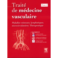 Traité de médecine vasculaire, tome 2
