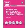 Dermatologie, ophtalmologie, ORL, stomatologie, chirurgie maxillo-faciale
