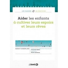 Aider les enfants à cultiver leurs espoirs et leurs rêves