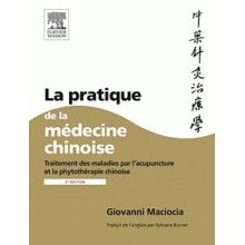 La pratique de la médecine chinoise