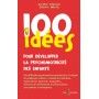 100 idées pour développer la psychomotricité des enfants