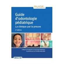 Guide d'odontologie pédiatrique