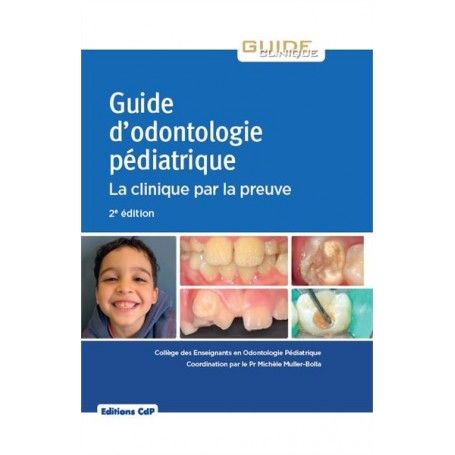 Guide d'odontologie pédiatrique