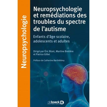 Prise en charge neuropsychologique de l'autisme