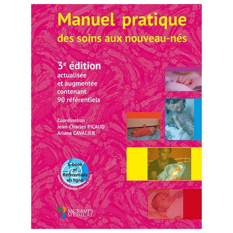 Manuel pratique des soins aux nouveaux-nés