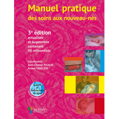 Manuel pratique des soins aux nouveaux-nés