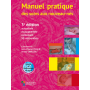 Manuel pratique des soins aux nouveaux-nés