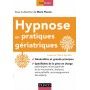Hypnose en pratiques gériatriques