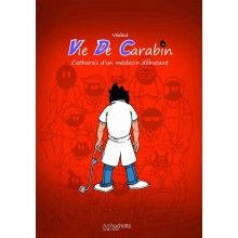 Vie de carabin 3
