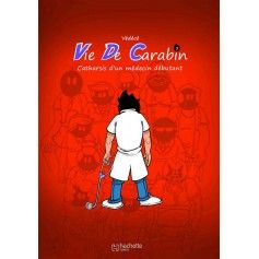Vie de carabin 3